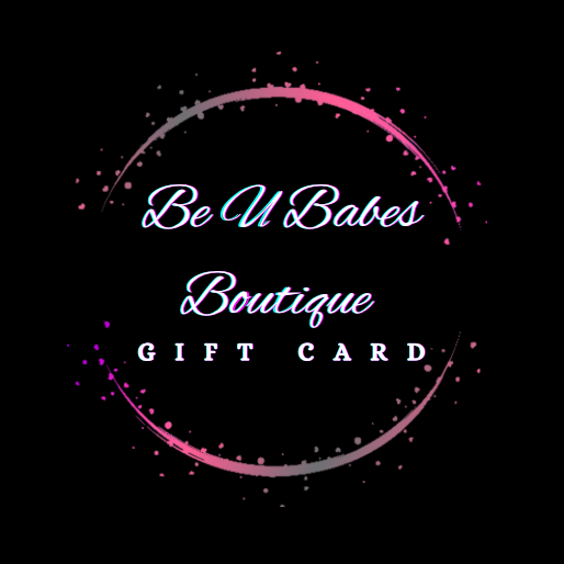 Be U Babes Boutique Gift Card
